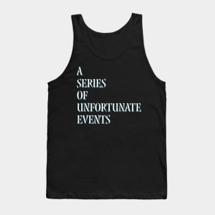 a series of unfortunate events Tank Top